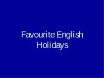 Favourite English Holidays