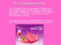 St Valentine’s Day is celebrated on February 14. It is a happy day for young ...