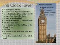 The Clock Tower to be of great interest to stand near Westminister Palace to ...