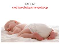 DIAPERS cloth/wet/baby/change/poop