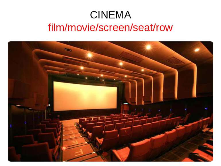 CINEMA film/movie/screen/seat/row