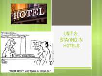UNIT 3: STAYING IN HOTELS