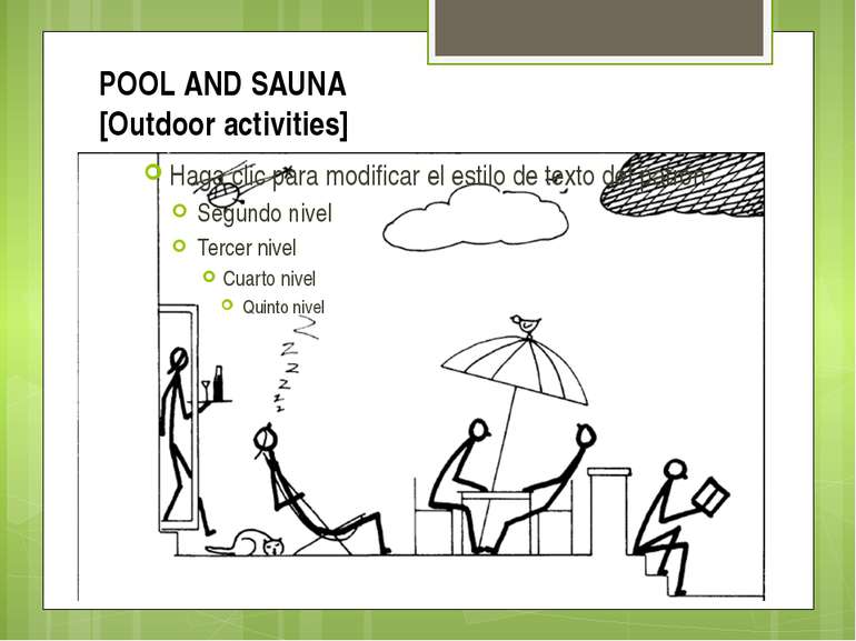 POOL AND SAUNA [Outdoor activities]