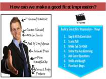 How can we make a good first impression? Video: making a good first impressio...
