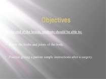 Objectives By the end of the lesson, students should be able to: Know the lim...