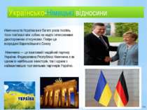 Українсько-Німецькі відносини Німеччина та Україна вже багато років поспіль т...