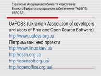 UAFOSS (Ukrainian Association of developers and users of Free and Open Source...
