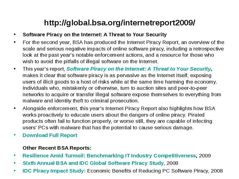 http://global.bsa.org/internetreport2009/ Software Piracy on the Internet: A ...