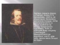 Картина зчинила фурор («Портрет Філіпа IV із проханням», 1623 р, не збереглас...