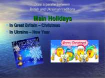Main Holidays In Great Britain – Christmas In Ukraine – New Year Draw a paral...