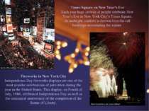 Times Square on New Year’s Eve Each year huge crowds of people celebrate New ...