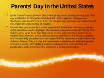 Parents' Day in the United States In the United States, Parents' Day is held ...