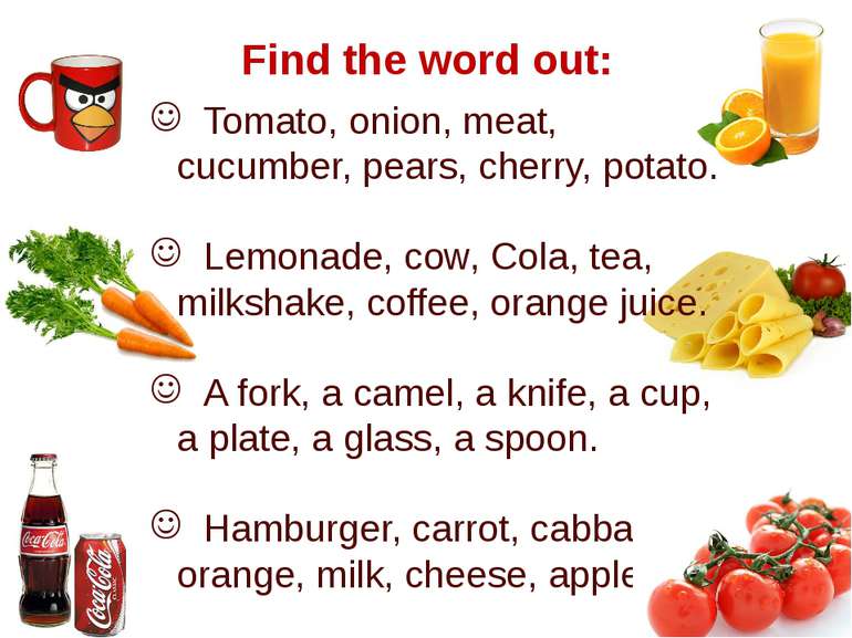 Find the word out: Tomato, onion, meat, cucumber, pears, cherry, potato. Lemo...