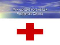 Міжнародна організація Червоного Хреста
