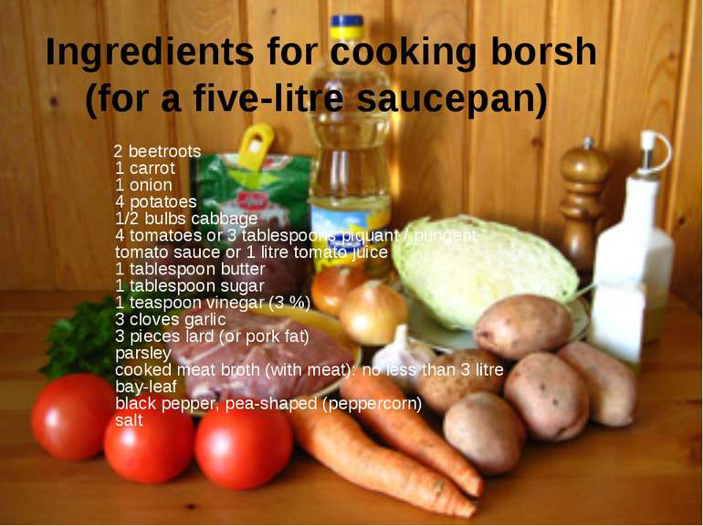 Ingredients for cooking borsh (for a five-litre saucepan) 2 beetroots 1 carro...