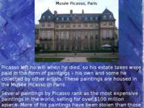 Picasso left no will when he died, so his estate taxes were paid in the form ...