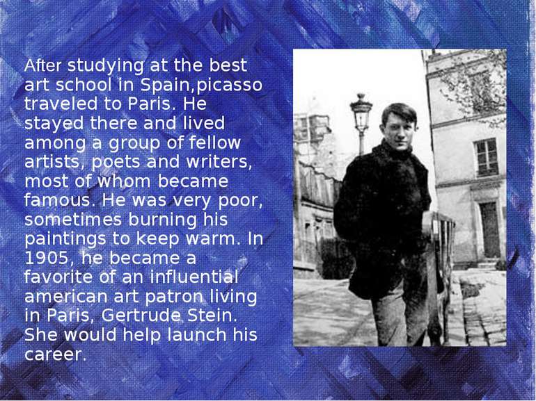 After studying at the best art school in Spain,picasso traveled to Paris. He ...