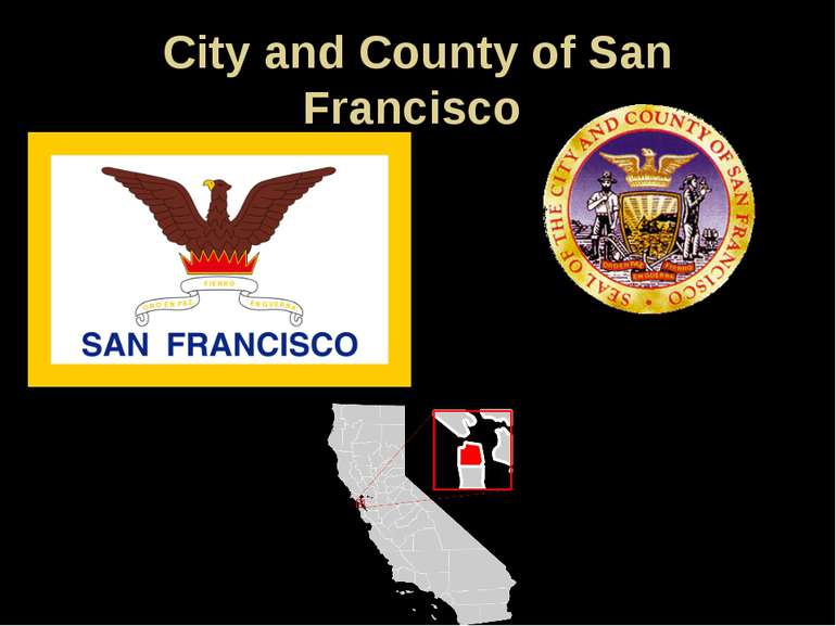 City and County of San Francisco Flag of San Francisco Seal Nicknames: The Ci...