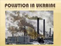 Polution in Ukraine (Забруднення в Україні)