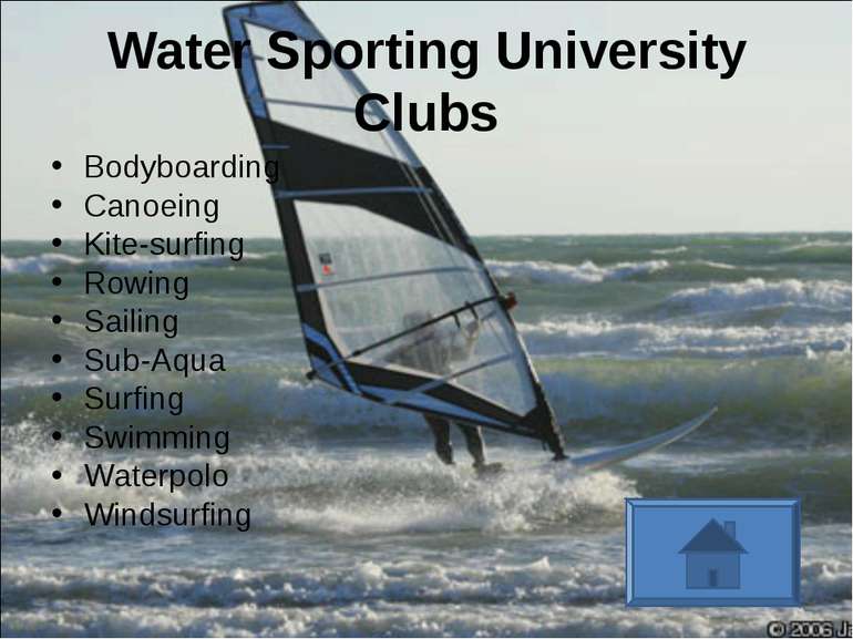 Water Sporting University Clubs Bodyboarding Canoeing Kite-surfing Rowing Sai...