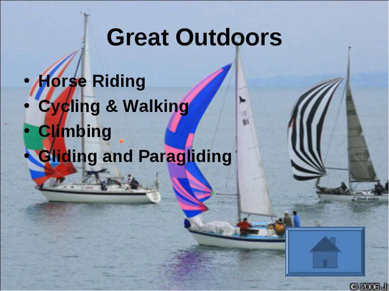 Great Outdoors Horse Riding Cycling & Walking Climbing Gliding and Paragliding