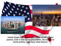 United States of America - one of the world's major powers, both in size and ...