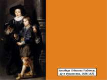 Альберт і Ніколас Рубенси, діти художника, 1626-1627.