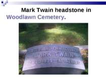 Mark Twain headstone in Woodlawn Cemetery.