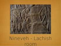 Nineveh - Lachish room