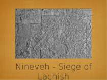 Nineveh - Siege of Lachish