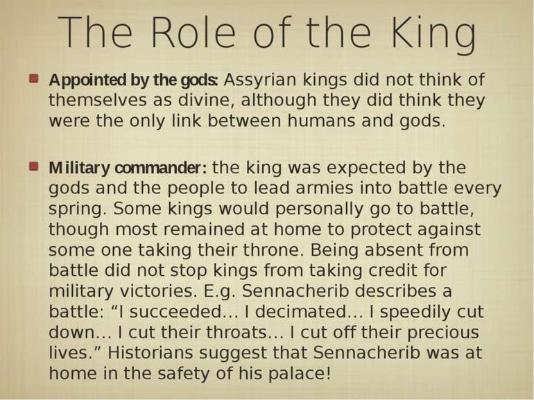The Role of the King Appointed by the gods: Assyrian kings did not think of t...