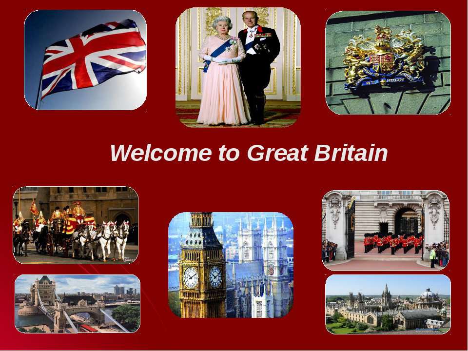 Welcome uk. Great Britain. Great Britain презентация. Путешествие в Англию. Great Britain надпись.