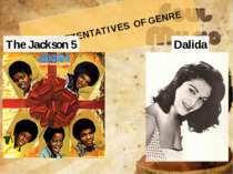 REPREZENTATIVES OF GENRE Dalida The Jackson 5