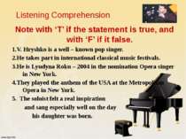 Listening Comprehension Note with ‘T’ if the statement is true, and with ‘F’ ...