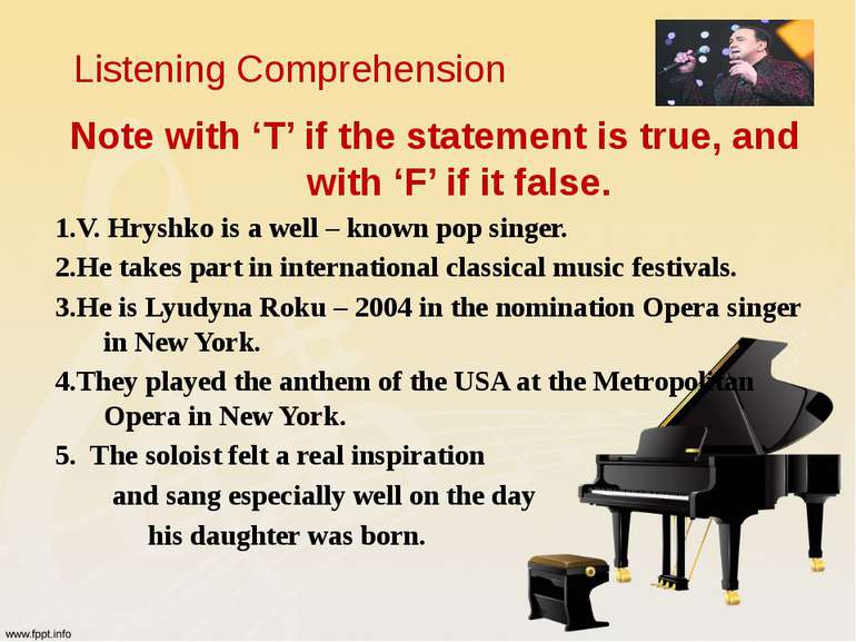 Listening Comprehension Note with ‘T’ if the statement is true, and with ‘F’ ...