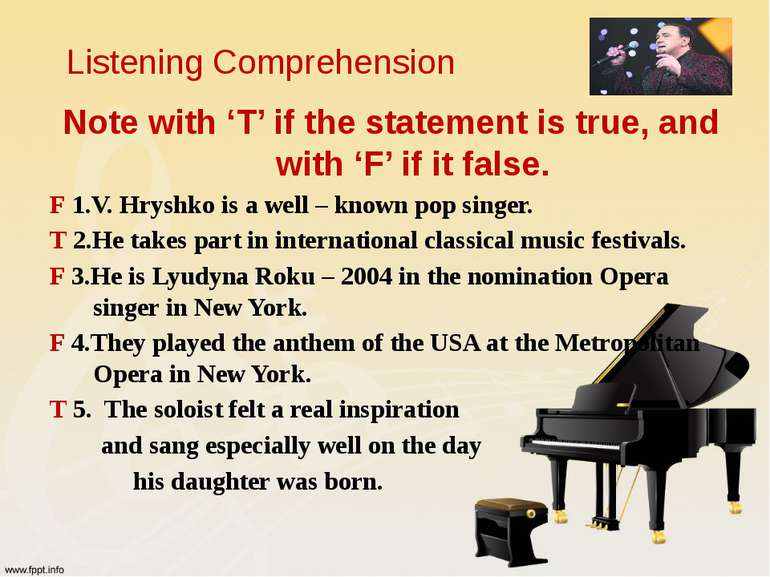 Listening Comprehension Note with ‘T’ if the statement is true, and with ‘F’ ...