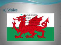 a) Wales