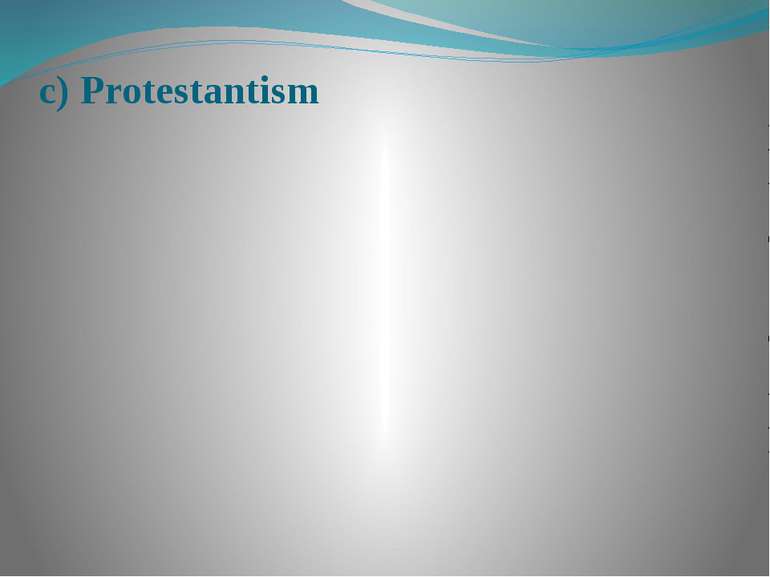 c) Protestantism
