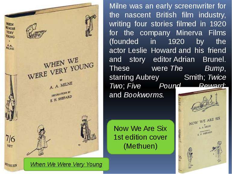 Milne was an early screenwriter for the nascent British film industry, writin...