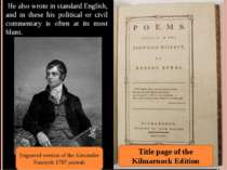  He also wrote in standard English, and in these his political or civil comme...