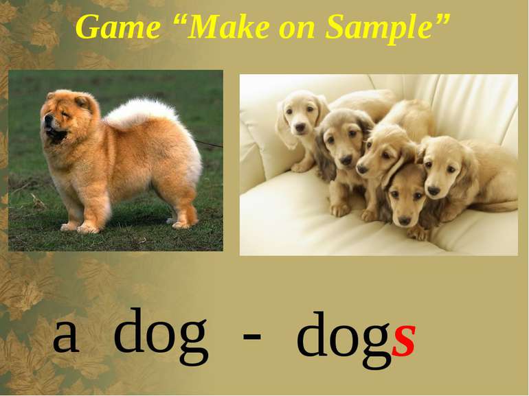 Game “Make on Sample” a dog - dogs