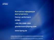 Контактна інформація виступаючого: Georg Lanfermann KPMG +49 (30) 2068-1262 g...