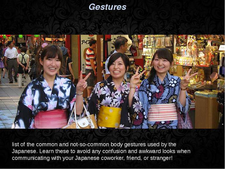 Gestures list of the common and not-so-common body gestures used by the Japan...