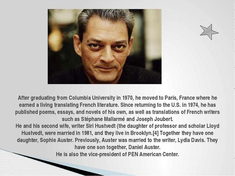 After graduating from Columbia University in 1970, he moved to Paris, France ...