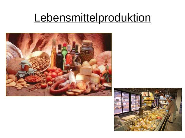 Lebensmittelproduktion