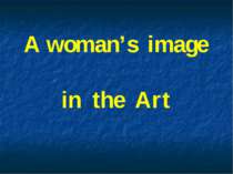 A woman’s image in the Art
