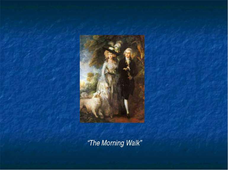 “The Morning Walk”
