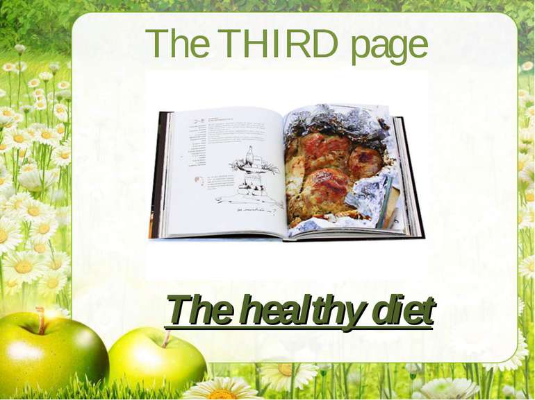 The THIRD page The healthy diet