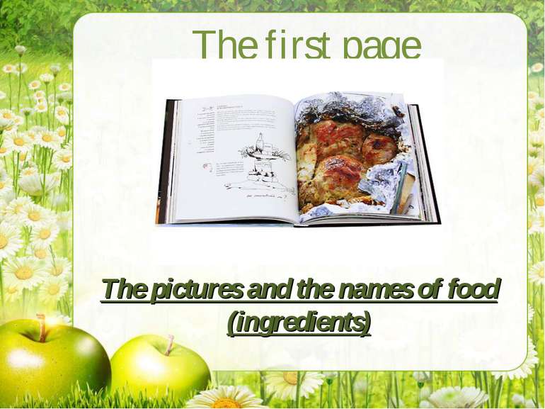 The pictures and the names of food (ingredients) The first page
