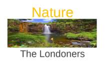 Nature The Londoners